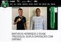 Grêmio oficializa negociações de Matheus Henrique e Ruan para o Sassuolo