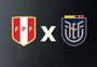 Peru x Equador: horário, onde assistir ao vivo e escalações da partida pelas Eliminatórias