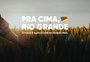 Grupo RBS lança movimento "Pra cima, Rio Grande"