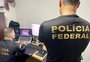 Organização criminosa que invadiu o sistema de pagamentos do governo federal é alvo da PF