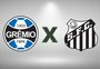 Grêmio x Santos na Jornada Digital da Gaúcha; acompanhe ao vivo