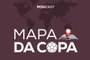 Podcast Mapa da Copa<!-- NICAID(15228866) -->