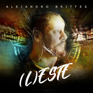 Capa de disco(L)ESTEDe Alejandro BrittesLei de Incentivo à Cultura, CD duplo R$ 50 no site alejandrobrittes.com e redes sociais; disponível nas plataformas digitais.<!-- NICAID(15288751) -->