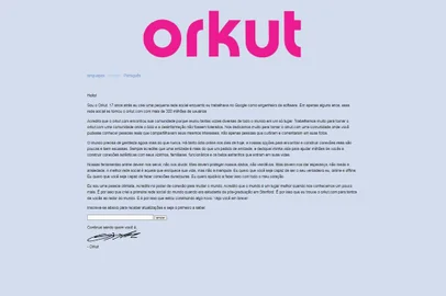O site do Orkut foi reativado pelo fundador. Em mensagem, o criador da rede social informa que está trabalhando em um novo projeto, mas não entra em detalhes.<!-- NICAID(15080581) -->