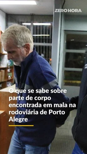 O que se sabe sobre parte de corpo encontrada em mala na rodoviária de Porto Alegre