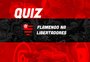 QUIZ: você sabe tudo sobre a história do Flamengo na Libertadores?