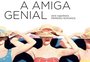 De "A Amiga Genial" a "O Senhor dos Anéis", confira séries de livros para curtir durante a quarentena