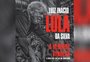 "Estou pronto para ser preso", diz Lula em livro sobre a Lava-Jato