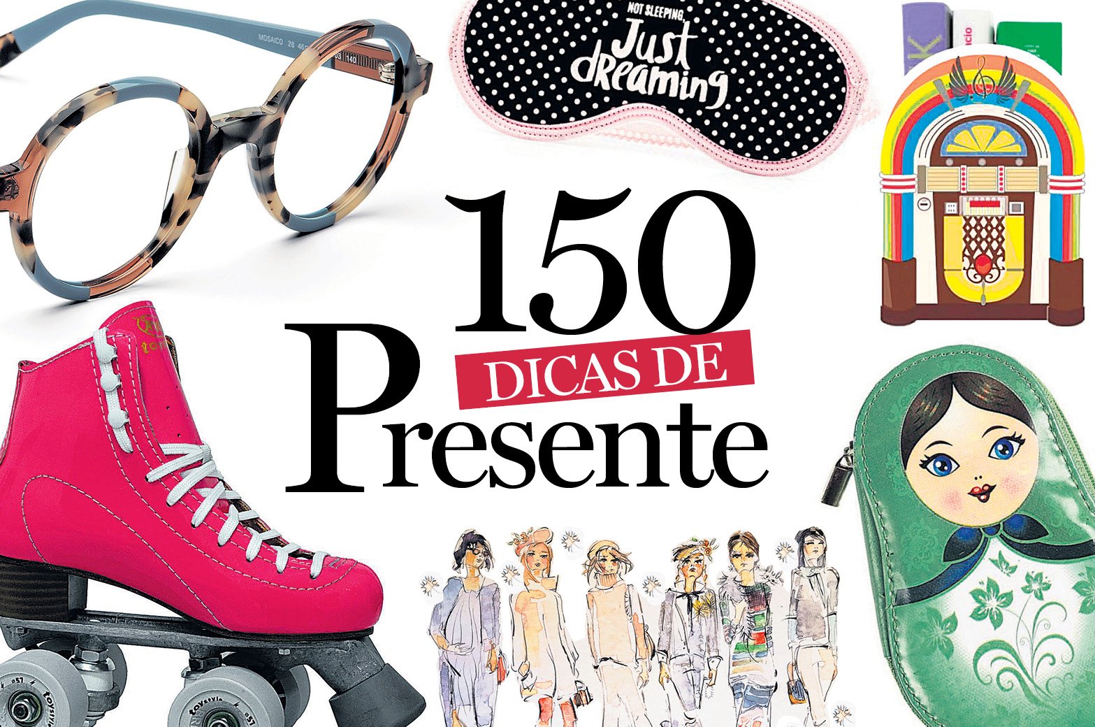 Guia de Natal: 150 sugestões de presentes para todos os estilos | Donna Guia de Natal: 150 sugestões de presentes para todos os estilos | Donna