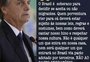 Bolsonaro diz que migrantes terão de "cantar nosso hino" para entrar no Brasil