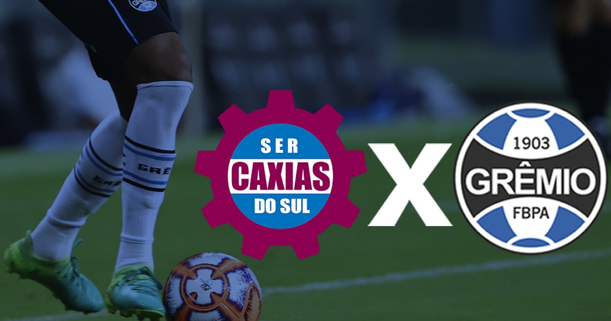 Caxias x Grêmio: local, horário, escalação e transmissão