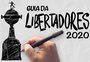 Guia da Libertadores 2020: como chegam, destaques e histórico dos 32 times da fase de grupos