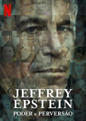 Documentário desconstrói pirâmide sexual do bilionário Jeffrey Epstein