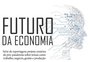 O Futuro da Economia